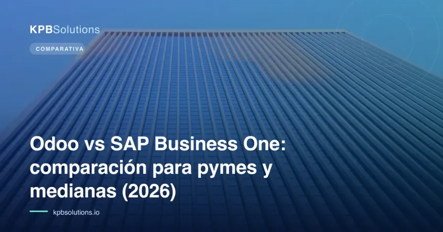 Odoo vs SAP Business One: comparación para pymes y medianas (2026)